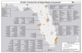 16,000+ Florida Film & Digital Media Companies*