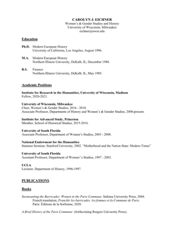 CAROLYN J. EICHNER Women’S & Gender Studies and History University of Wisconsin, Milwaukee Eichner@Uwm.Edu