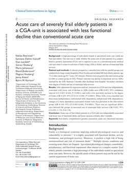 Acute Care of Severely Frail Elderly Patients in a CGA-Unit Is Associated with Less Functional Decline Than Conventional Acute Care