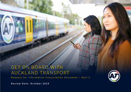 GET on BOARD with AUCKLAND TRANSPORT Request for Information Consultation Document – Part 1