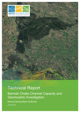 Barmah Choke Channel Capacity and Geomorphic Investigation Murraymurray Darling Basin Authority