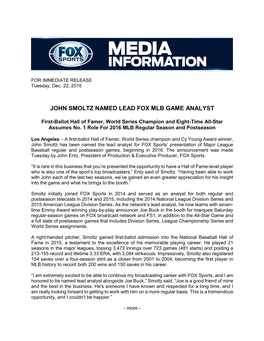 John Smoltz Named Lead Fox Mlb Game Analyst