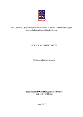 Dao Cao Dai: a Socio-Historical Analysis of a Syncretic Vietnamese Religion and Its Relationship to Other Religions