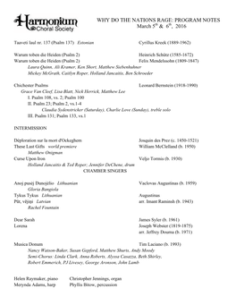 Why Do the Nations Rage?” in This Concert, I Draw Connections Between Settings of This Psalm Throughout the Ages