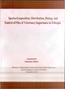 Species Composition, Distribution, Biology and Control of Flies of Veterinary Importance in Ethiopia