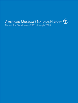 Report for Fiscal Years 2001 Through 2003 Fiscal Years Report For