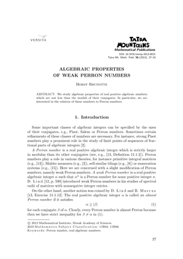 Algebraic Properties of Weak Perron Numbers 1