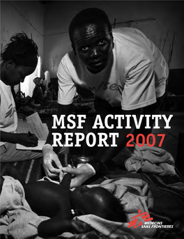MSF Activity Report 2007