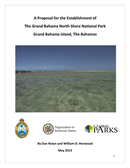 A Proposal for the Establishment of the Grand Bahama North Shore National Park Grand Bahama Island, the Bahamas