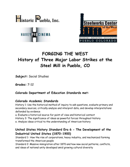 FORGING the WEST History of Three Major Labor Strikes at the Steel Mill in Pueblo, CO