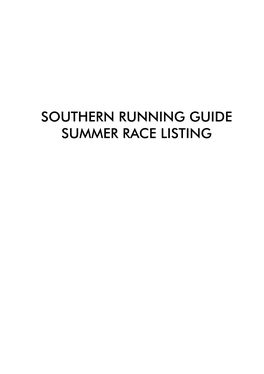 Southern Running Guide Summer Race Listing July