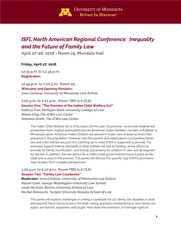 ISFL North American Regional Conference: Inequality and the Future of Family Law April 27-28, 2018 - Room 25, Mondale Hall