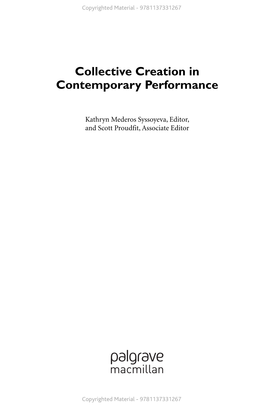 Collective Creation in Contemporary Performance