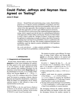 Could Fisher, Jeffreys and Neyman Have Agreed on Testing? James 0.Berger