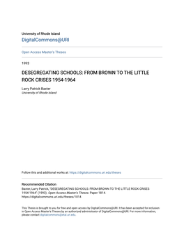 Desegregating Schools: from Brown to the Little Rock Crises 1954-1964