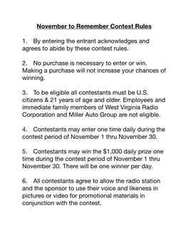 November to Remember Contest Rules 1. by Entering the Entrant