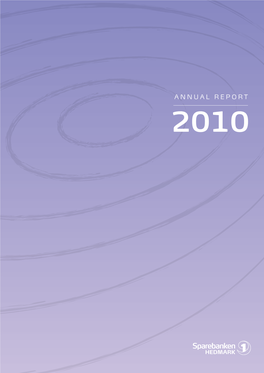 Annual Report 2010 Hedmark 190 000 Inhabitants 27 000 Squ Are Kilometers 22 Municipalities 190 000 Inhabitants 27 000 Squ Are Kilometers 22 Municipalities