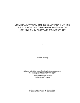Criminal Law and the Development of the Assizes of the Crusader Kingdom of Jerusalem in the Twelfth Century