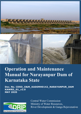 Operation and Maintenance Manual for Narayanpur Dam of Karnataka State