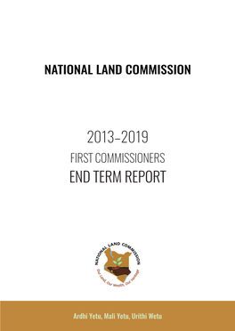 First Commissioners End Term Report 2013–2019 CONTENTS