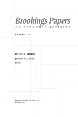 Brookings Papers on ECONOMIC ACTIVITY Spring 2012