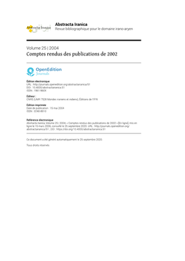 Abstracta Iranica, Volume 25 | 2004, « Comptes Rendus Des Publications De 2002 » [En Ligne], Mis En Ligne Le 15 Mars 2006, Consulté Le 25 Septembre 2020