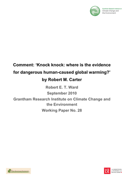 Knock Knock: Where Is the Evidence for Dangerous Human-Caused Global Warming?’ by Robert M