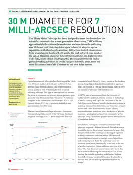 30 M Diameter for 7 Milli-Arcsecresolution