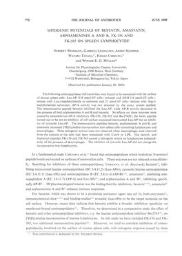 MITOGENIC POTENTIALS of BESTATIN, AMASTATIN, ARPHAMENINES a and B, FK-156 and FK-565 on SPLEEN Lymphocytest