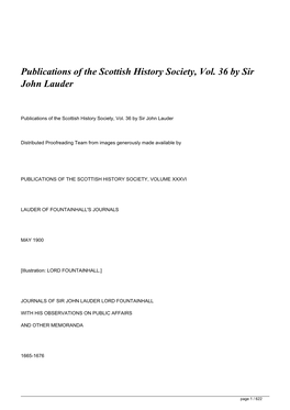 Publications of the Scottish History Society, Vol. 36 by Sir John Lauder
