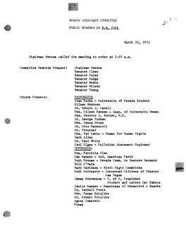 PUBLIC HEARING on S.B~ #494 March 19 1 1971 Chairman Monroe