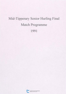 Mid-Tipperary Senior Hurling Final Match Programme 1991
