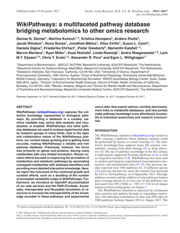 Wikipathways: a Multifaceted Pathway Database Bridging Metabolomics to Other Omics Research Denise N