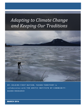 Adapting to Climate Change and Keeping Our Traditions