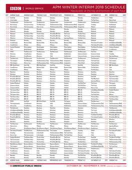 APM WINTER INTERIM 2018 SCHEDULE Newscasts at the Top and Bottom of Each Hour