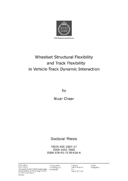 Wheelset Structural Flexibility and Track Flexibility in Vehicle-Track Dynamic Interaction