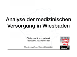 Vortrag Wiesbaden Analyse Der Medizinischen Versorgung