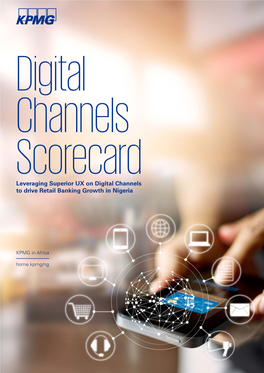 Digital Channels Scorecard Leveraging Superior UX on Digital Channels to Drive Retail Banking Growth in Nigeria