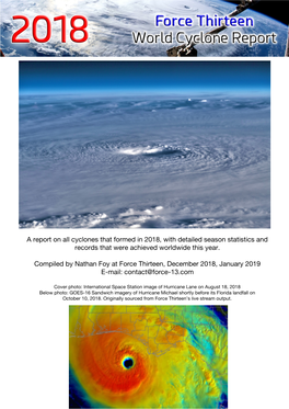 A Report on All Cyclones That Formed in 2018, with Detailed Season Statistics and Records That Were Achieved Worldwide This Year