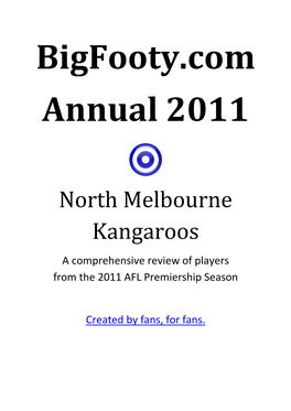 North Melbourne Kangaroos a Comprehensive Review of Players from the 2011 AFL Premiership Season