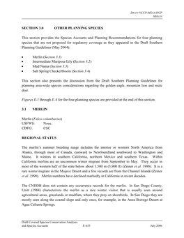 SECTION 3.0 OTHER PLANNING SPECIES This Section Provides the Species Accounts and Planning Recommendations for Four Planning