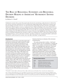 The Role of Behavioral Economics and Behavioral Decision Making in Americans’ Retirement Savings Decisions by Melissa A