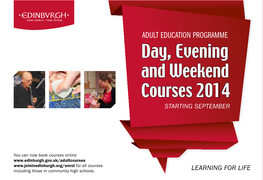 Day, Evening and Weekend Courses 2014 STARTING SEPTEMBER