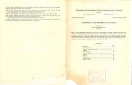 EUROPEAN GOVERNMENTS in EXILE Compiled by HELEN LA WR ENCE SCANLON Librarian