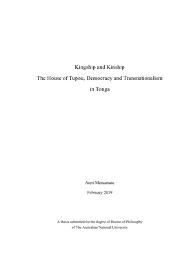 Kingship and Kinship the House of Tupou, Democracy and Transnationalism