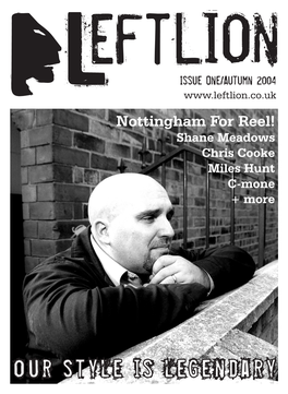 Nottingham for Reel! Shane Meadows Chris Cooke Miles Hunt C-Mone + More