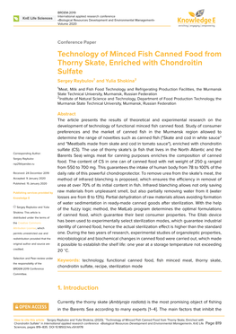 Technology of Minced Fish Canned Food from Thorny Skate, Enriched with Chondroitin Sulfate Sergey Raybulov1 and Yulia Shokina2