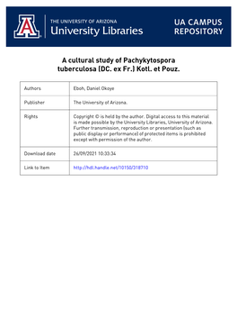 A Cultural Study of Paceykytospora Tuberculosa (Dc