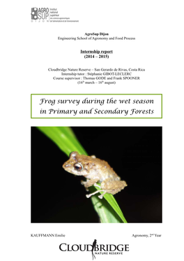 Frog Survey During the Wet Season in Primary and Secondary Forests