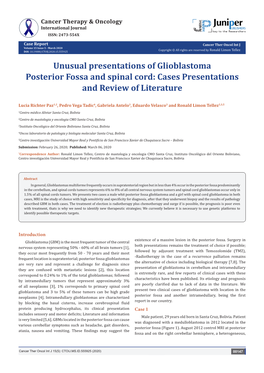 Unusual Presentations of Glioblastoma Posterior Fossa and Spinal Cord: Cases Presentations and Review of Literature